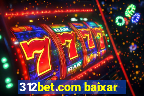 312bet.com baixar